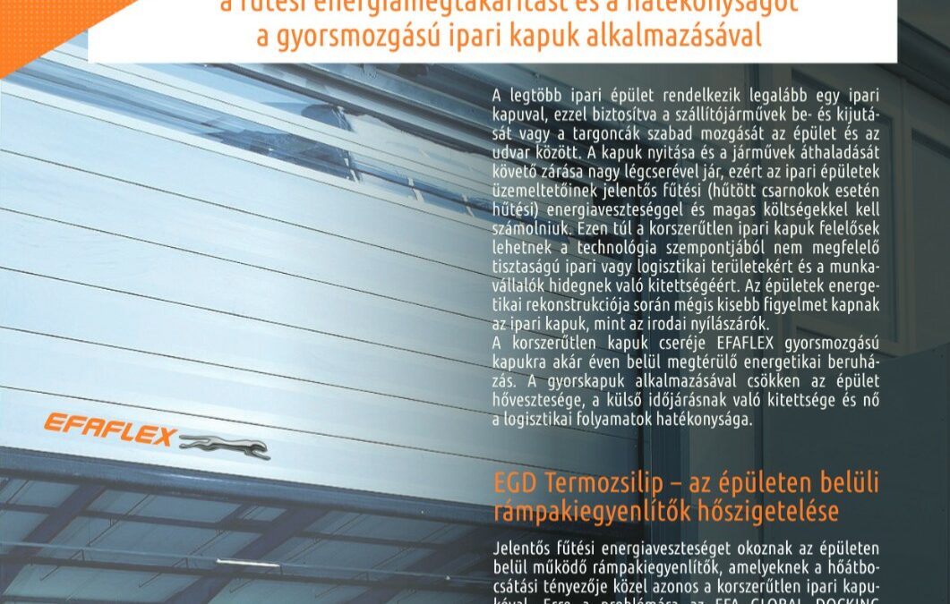 Fűtési energiamegtakarítás gyorsmozgású ipari kapuk alkalmazásával